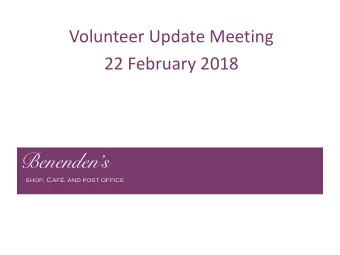 Benendens shop, Caf, and post offic e  Agenda  Section  Timing  Lead  Meeting agenda &amp;