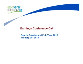 Earnings Conference Call  Fourth Quarter and Full-Year 2013  January 28, 2014  Cautionary