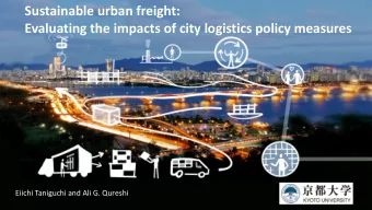 Sustainable+urban+freight:  Evaluating+the+impacts+of+city+logistics+policy+measures