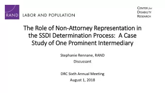 The Role of  f Non-Attorney Representation in  in  the SSDI  I Determination Process:  :  A  A Case