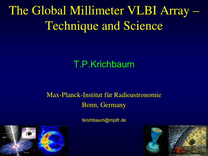 the global millimeter vlbi array the global millimeter