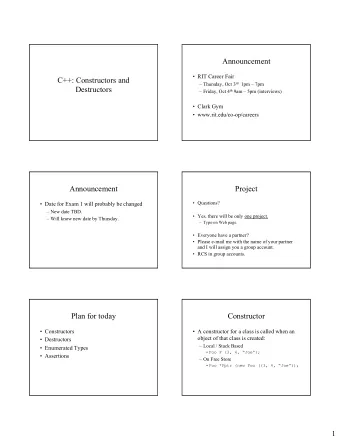 Announcement   RIT Career Fair  C++: Constructors and  Thursday, Oct 3 rd 1pm  7pm