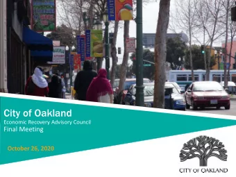 City of Oakland  Economic Recovery Advisory Council  Final Meeting  May 18, 2020  October 26, 2020