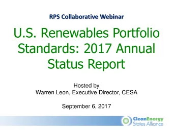 Standards: 2017 Annual  Status Report  Hosted by  Warren Leon, Executive Director, CESA  September