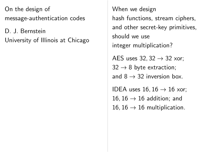 on the design of when we design message authentication