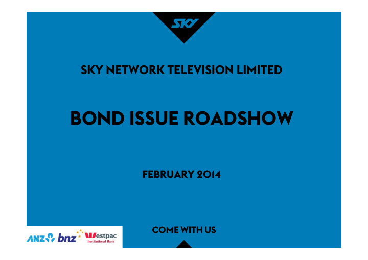bond issue roadshow