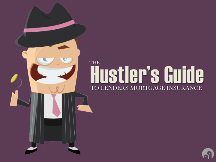 hustler s guide