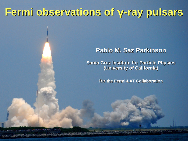ray pulsars fermi observations of ray pulsars fermi