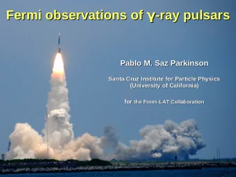-ray pulsars Fermi observations of   -ray pulsars  Fermi observations of  Pablo M. Saz