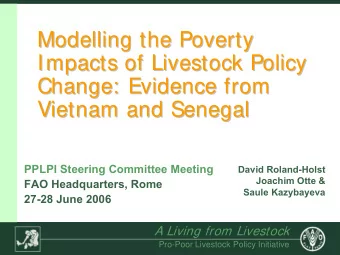 Modelling the Poverty  Modelling the Poverty  Impacts of Livestock Policy  Impacts of Livestock