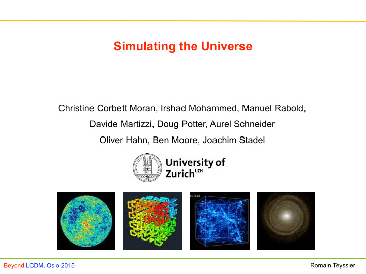 simulating the universe