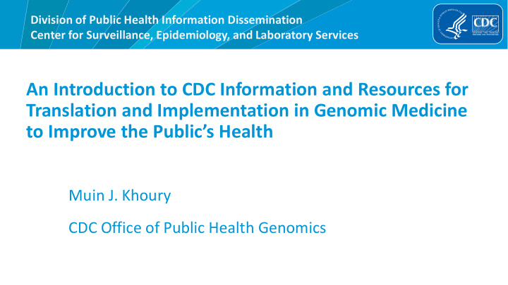 an introduction to cdc information and resources for