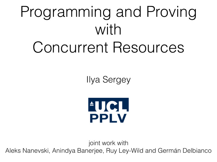 programming and proving with concurrent resources