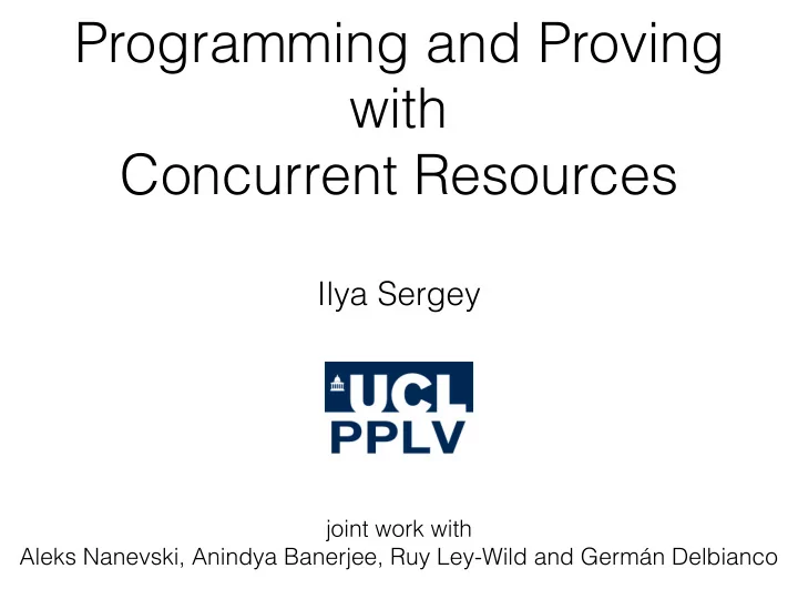 programming and proving with concurrent resources
