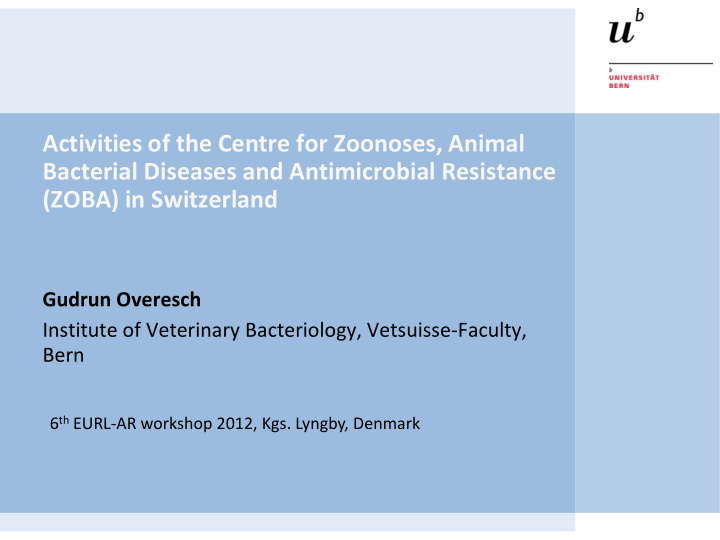 activities of the centre for zoonoses animal bacterial