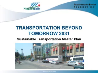 TRANSPORTATION BEYOND  TOMORROW 2031  Sustainable Transportation Master Plan  Public Information