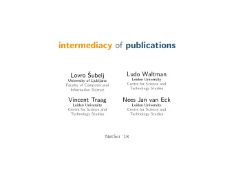 intermediacy of publications  Lovro   Ludo Waltman  Subelj  Leiden University  University of