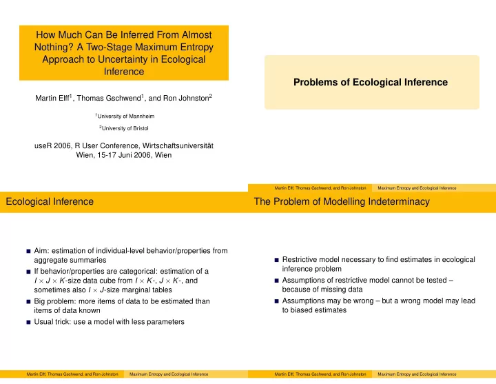 how much can be inferred from almost nothing a two stage