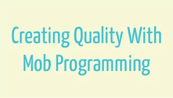 Creating Quality With  Mob Programming  Myself  -Thomas Desmond  -Hunter Industries