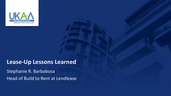 lease up lessons learned