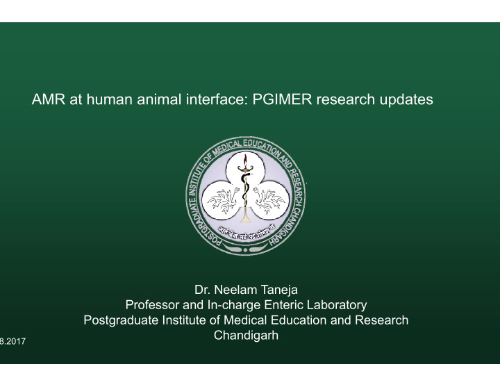 amr at human animal interface pgimer research updates