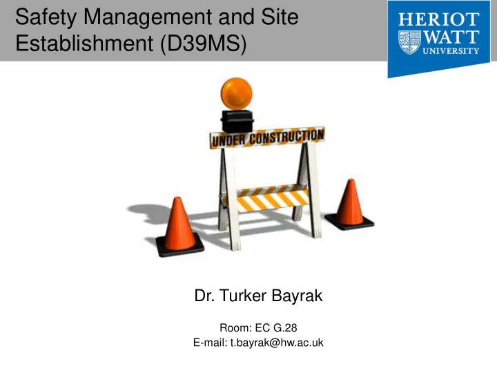 safety management and site