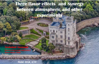 Three flavor effects  and Synergy  between atmospheric and other  experiments  Srubabati Goswami