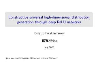 Constructive universal high-dimensional distribution  generation through deep ReLU networks  Dmytro
