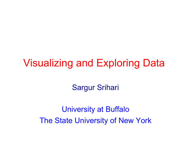 visualizing and exploring data