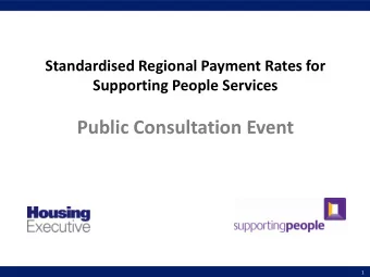 Public Consultation Event Working draft for discussion  subject to change, for internal use by