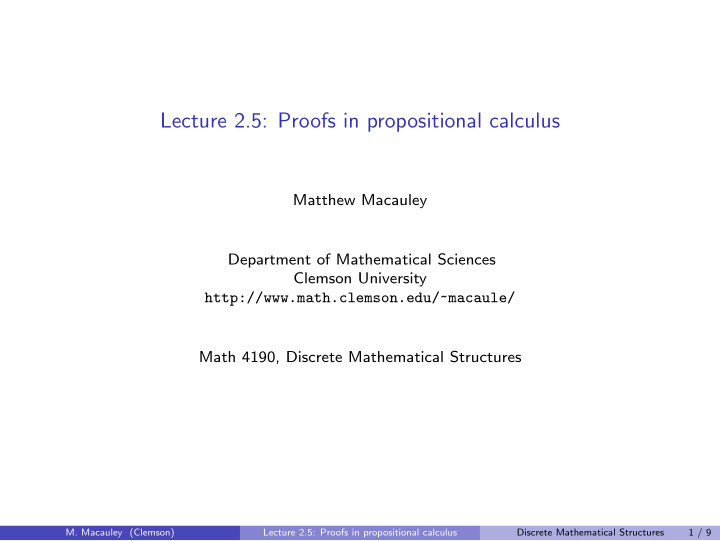 lecture 2 5 proofs in propositional calculus