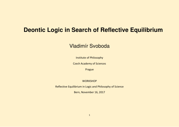 deontic logic in search of reflective equilibrium vladim