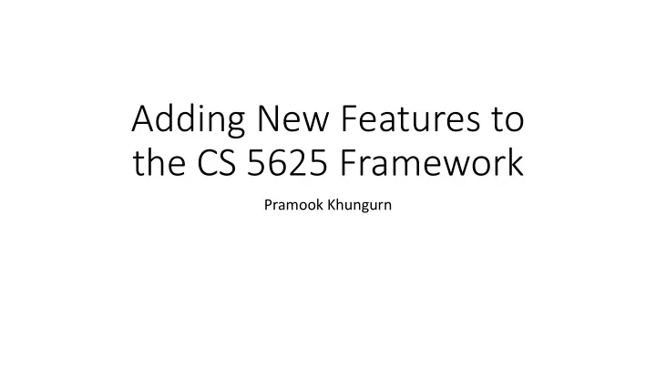 adding new features to