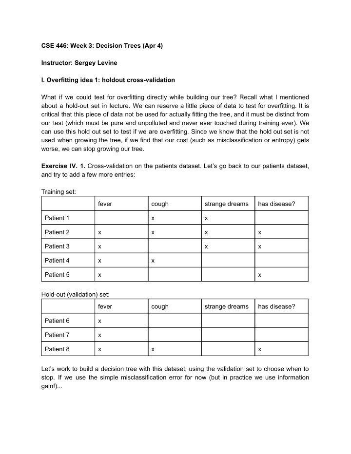 cse 446 week 3 decision trees apr 4 instructor sergey