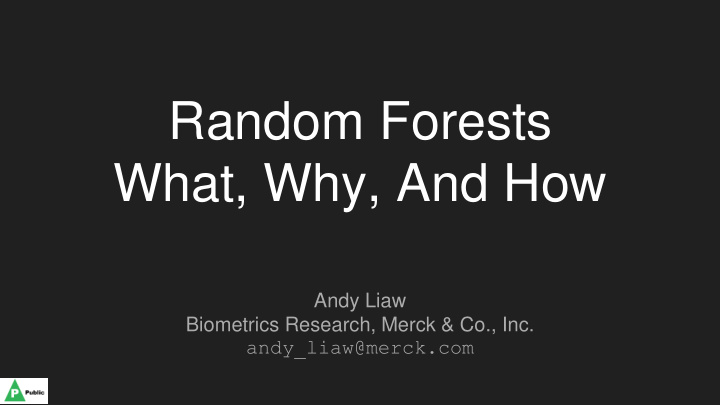 random forests what why and how