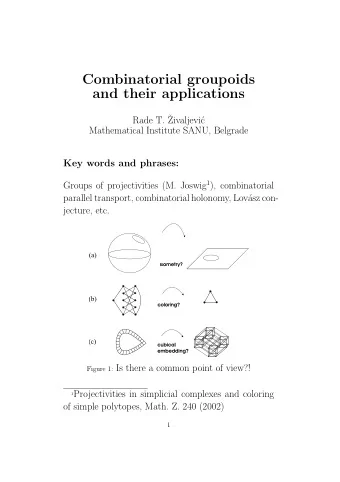 Combinatorial groupoids  and their applications  Rade T.   Zivaljevi  c  Mathematical Institute