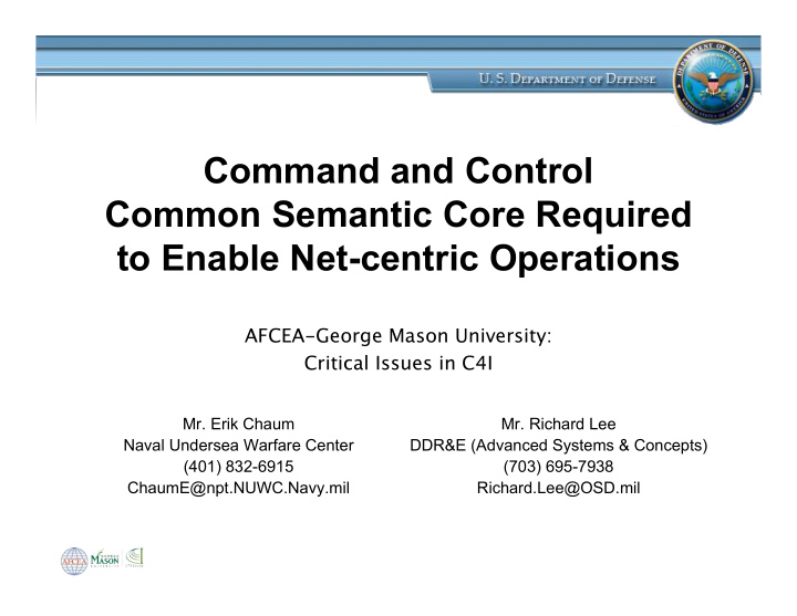 command and control common semantic core required to