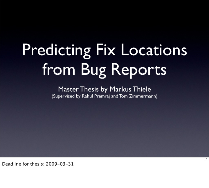 predicting fix locations from bug reports