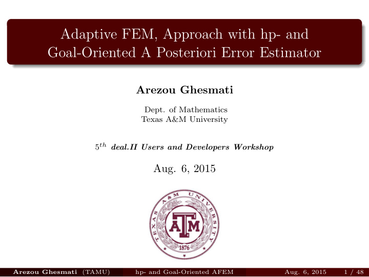 adaptive fem approach with hp and goal oriented a