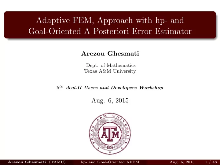 adaptive fem approach with hp and goal oriented a