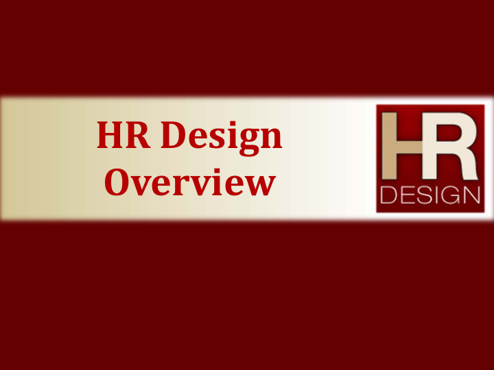 hr design overview what is hr design