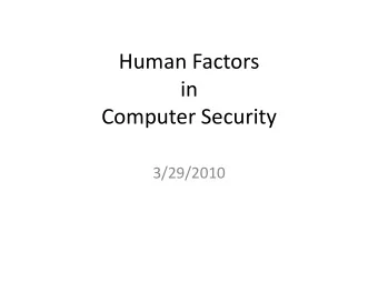 in  Computer Security  3/29/2010  Administrative Announcements  Midterm 2 on Friday; in