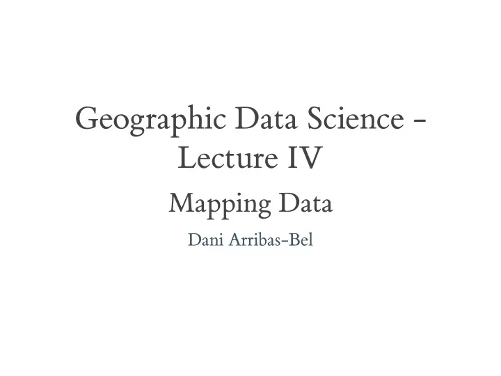 geographic data science lecture iv