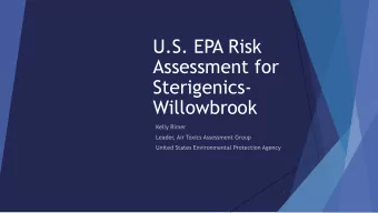 U.S. EPA Risk  Assessment for  Sterigenics-  Willowbrook  1  What well cover  Key Terms