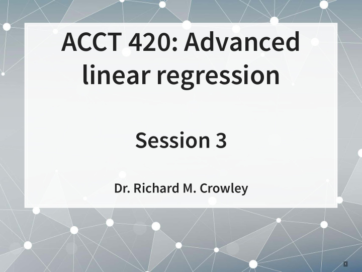 acct 420 advanced linear regression