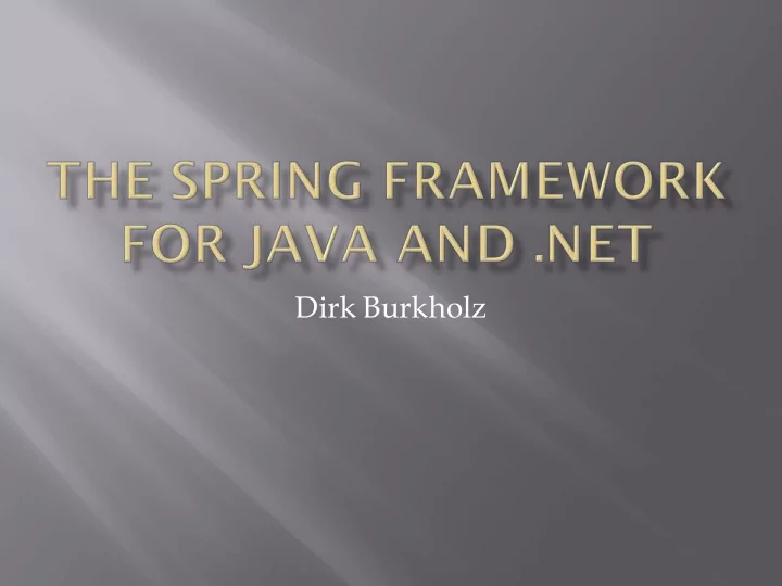 dirk burkholz my project overview motivation