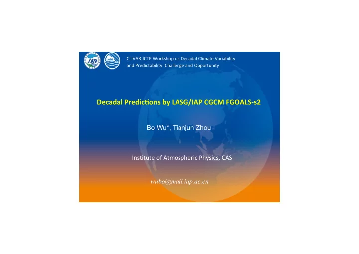 decadal predic ons by lasg iap cgcm fgoals s2