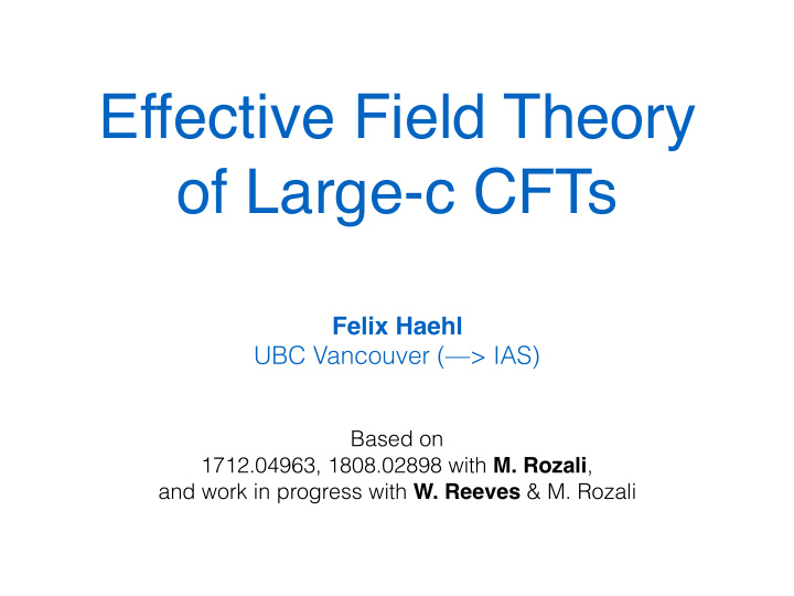 effective field theory of large c cfts