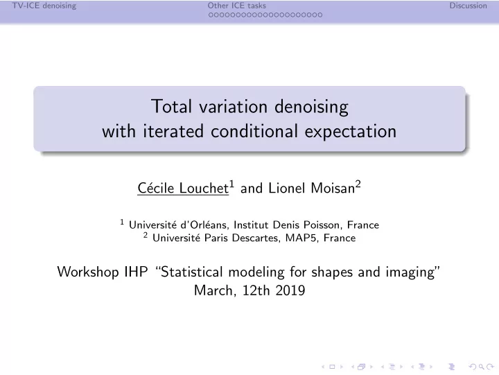 total variation denoising with iterated conditional