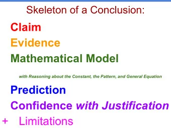 Claim  Evidence  Mathematical Model  with Reasoning about the Constant, the Pattern, and General